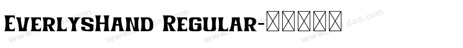 EverlysHand Regular字体转换